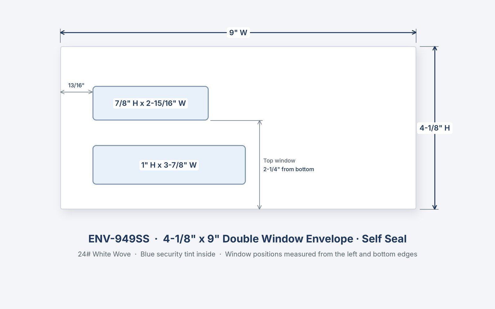 4-1/8" x 9" - Double Window Envelope (Self Seal) - ENV-949SS 1 ENV-949SS 4-1/8" x 9" double window envelope, self seal, with window sizes